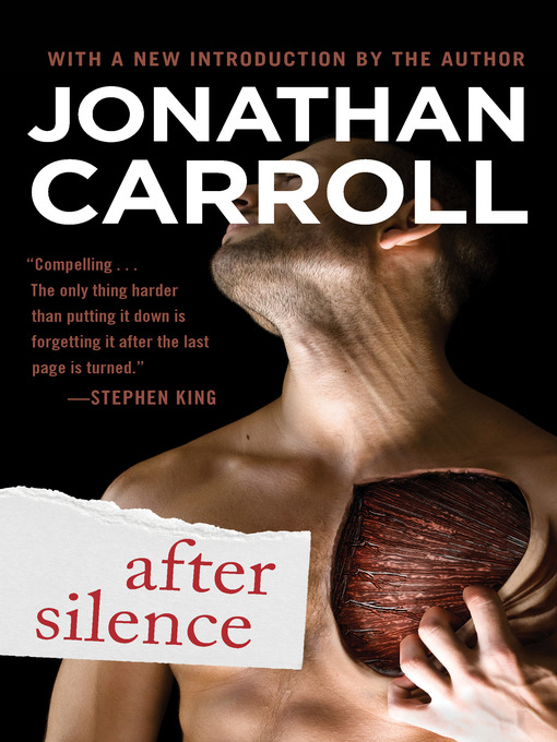 Title details for After Silence by Jonathan Carroll - Available